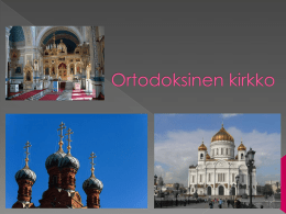 Ortodoksinen kirkko – tiivistelmä