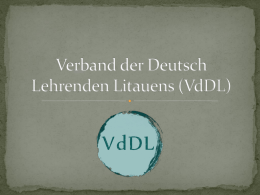 Verband der Deutsch Lehrenden Litauens (VdDL)