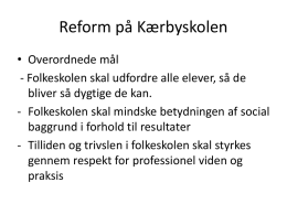 Reform på Kærbyskolen