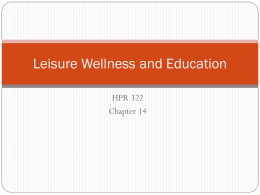 Leisure Wellness and Education