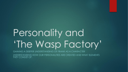 Personality and *The Wasp Factory*