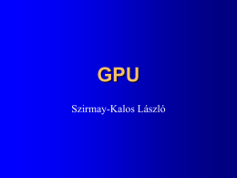 GPU programozás, grafikus hardver, Cg