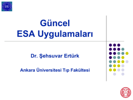 Güncel ESA tedavisi - Ankara Üniversitesi