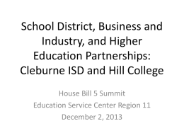Cleburne ISD and Hill College Partnership