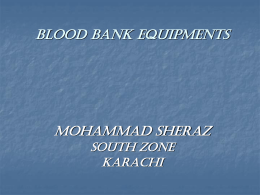 BLOOD BANK EQUIPMENTS - Global Marketing Services