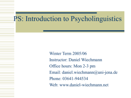 PS: Introduction to Psycholinguistics