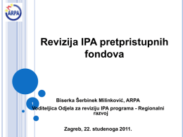 Radionica 6: ARPA-Revizija IPA pretpristupnih fondova