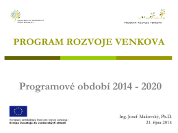 Program rozvoje venkova (J. Makovský, MZE)