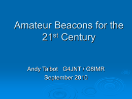 The Next Generation of Amateur Beacons