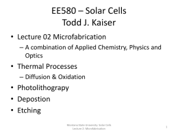 EE409 – Material Science Todd J. Kaiser