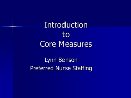 Introduction to Core Measures