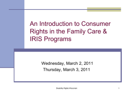 to the Family Care & IRIS Ombudsman Program