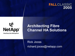 Architecting FC HA Solutions for Filers