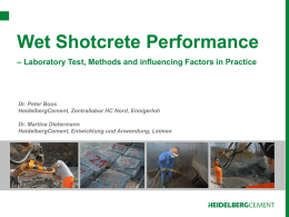 Wet Shortcrete Performance