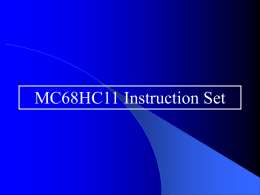 SECT_03_HC11_Instructions - Advanced Microcomputer Systems