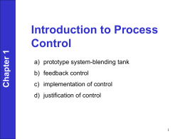 Chapter 1 Introduction to Process Control