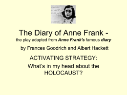 The Diary of Anne Frank by Frances Goodrich and Albert Hackett