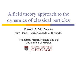A ﬁeld theory approach to the dynamics of classical particles