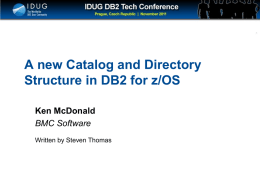 New Catalog and Directory for DB2 10