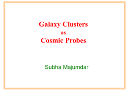 Galaxy Clusters as Cosmic Probes