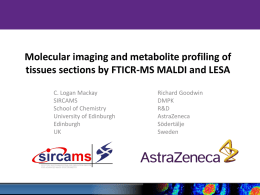 Molecular imaging and metabolite profiling of tissues sections
