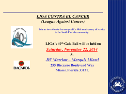 40th Anniversary Gala - Liga Contra el Cancer