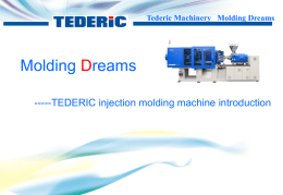 Tederic Machinery Molding Dreams