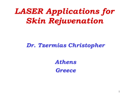 Non – Ablative LASERs For Skin Rejuvenation