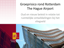 Groeprisico rond Rotterdam-The Hague Airport