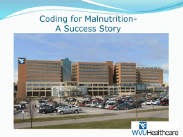 Coding for Malnutrition- A Success Story at WVU Healthcare