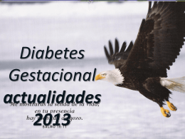 Diabetes Gestacional, Actualidades.