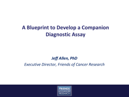 A Blueprint to Develop a Companion Diagnostic Assay, Jeff Allen, PhD