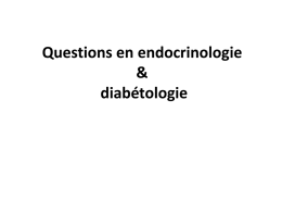 Questions en endocrinologie
