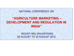 Agricultural Marketing-Development and Regulation in