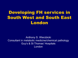 Developing FH services in South West and South East