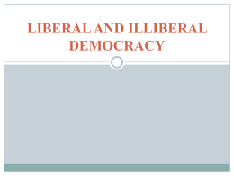 Why Illiberal Democracy?