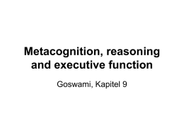 Metacognition, reasoning and executive function
