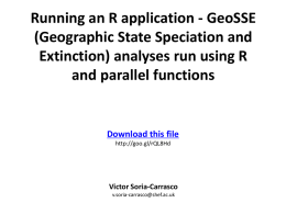 Geographic State Speciation and Extinction - V&iacute;ctor Soria