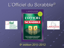 L`Officiel du Scrabble® - Fédération québécoise des clubs de