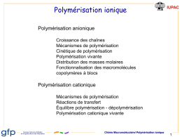Polymérisations ioniques