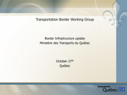 Ministère des Transports du Québec Infrastructure update