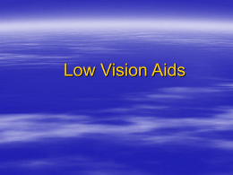 Low vision Aid