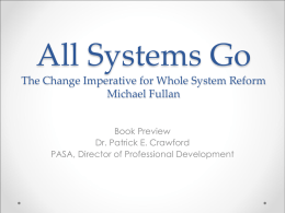 All Systems Go The Change Imperative for Whole System Reform
