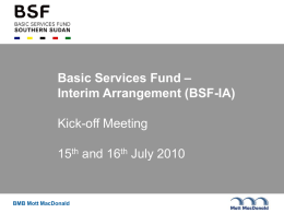 Kick-off Meeting Presentation - BSF | Basic Services Fund SOUTH