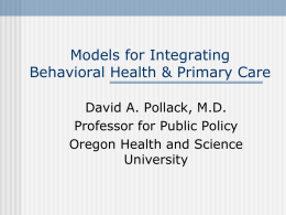 Models for Linking/Integrating Behavioral Health & Primary Care