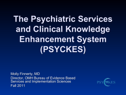 PSYCKES Overview - New York Care Coordination Program