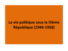La vie politique sous la IVème République (1946-1958) - Tice-Cool