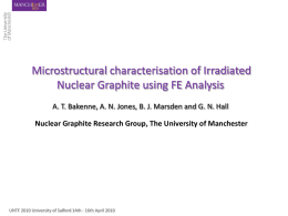 Microstructural Characterisation of Irradiated Nuclear Graphite using