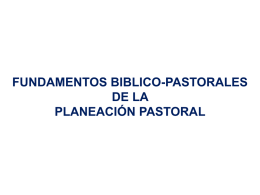 Fundamentos B&iacute;blico Pastorales de la Planeaci&oacute;n Pastoral