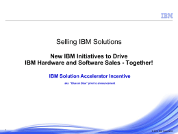 IBM Solution Accelerator Incentive